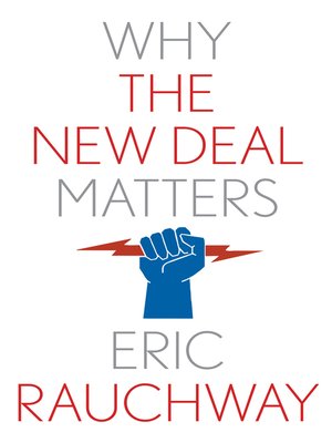 cover image of Why the New Deal Matters